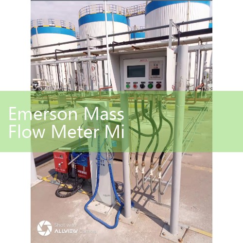 Emerson Mass Flow Meter Micro Motion Technology: The Industry Standard for Coriolis Meters